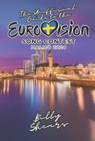 THE UNOFFICIAL GUIDE TO THE EUROVISION SONG CONTEST IN MALMO 2024 B0CVVLXNQT Book Cover