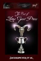 The Best Of Lame Goat Press 1453705112 Book Cover