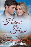 Harvest of the Heart: Christian Contemporary Romance (Laurel Ridge Series Book 15) 1966093330 Book Cover