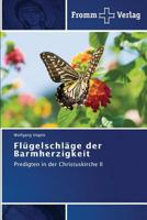 Flügelschläge der Barmherzigkeit 384160403X Book Cover