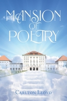 Mansion of Poetry 1685171826 Book Cover