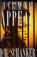 A Criminal Appeal 0312192533 Book Cover