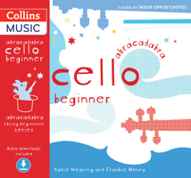 Abracadabra Cello Beginner 0713693665 Book Cover