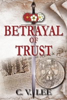 Betrayal of Trust B0CCZZZ6V8 Book Cover