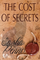 The Cost of Secrets 1923102001 Book Cover