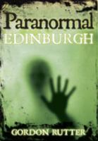 Paranormal Edinburgh 0752449745 Book Cover