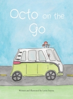 Octo on the Go 1088275400 Book Cover