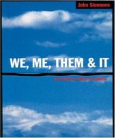 We, Me, Them & It 1904879683 Book Cover