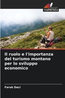 Il ruolo e l'importanza del turismo montano per lo sviluppo economico (Italian Edition) 6139604346 Book Cover
