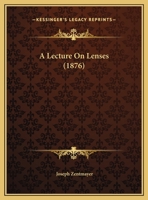 A Lecture On Lenses 1120120624 Book Cover