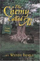 The Chemy Called Al: A Novel 0915793962 Book Cover