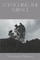 Scratching the Surface 1698838344 Book Cover