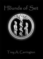 The Hounds of Set 098488890X Book Cover