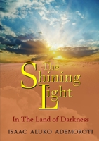 The Shining Light 1326619810 Book Cover