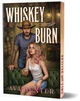 Whiskey Burn (Deluxe Edition) (The Weston Brothers, 1) 1464276730 Book Cover