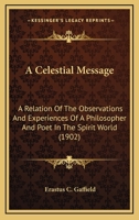 A Celestial Message 1438534450 Book Cover