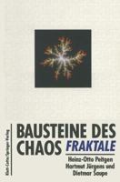 Bausteine des Chaos. Fraktale. 3642935257 Book Cover
