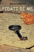 Fidati di me 1518733824 Book Cover