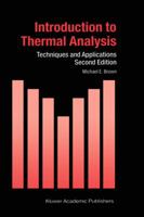 Introduction to Thermal Analysis 1402004729 Book Cover