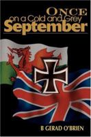 Once on a Cold and Grey September 0595137121 Book Cover