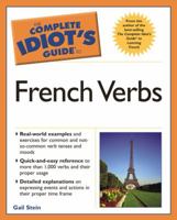 Complete Idiot's Guide to French Verbs (The Complete Idiot's Guide) 159257193X Book Cover
