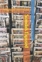 Scandals Exposed: Peeling Back the Layers of Our Past B0CL7G6181 Book Cover