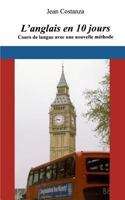 L'anglais en 10 jours: Cours de langue avec une nouvelle méthode 373223049X Book Cover