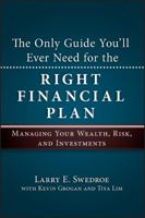 The Only Guide You'll Ever Need for the Right Financial Plan 1576603660 Book Cover