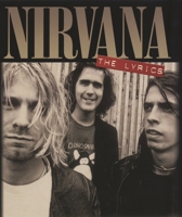 Nirvana - The Lyrics