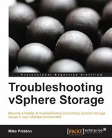 Troubleshooting Vsphere Storage 1782172068 Book Cover