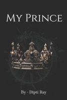 My Prince B0FT1823QN Book Cover