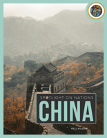 China (Spotlight on Nations) B0FBQ6MQJX Book Cover