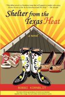 Shelter from the Texas Heat 0615538614 Book Cover