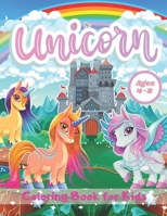 Unicorn Coloring Book For Kids Ages 4-8: The Magical Unicorn Colouring Book For Childern Fun and Relaxing B08H58GCXZ Book Cover