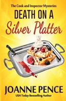 Death on a Silver Platter (The Cop and Inspector Mysteries) 1949566528 Book Cover