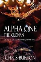Alpha One: The Kronan 1615726756 Book Cover