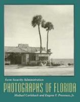 Farm Security Administration: Photographs of Florida 0813012139 Book Cover