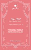 Qwiller Geek Guide BILLY ELLIOT by Stephen Daldry: a hybrid writing/study aid 1923160095 Book Cover