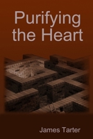 Purifying the Heart 1387346466 Book Cover