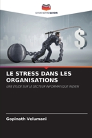 Le Stress Dans Les Organisations 6203383929 Book Cover