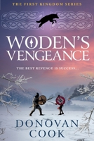 Woden's Vengeance 1806563983 Book Cover