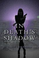 In Death's Shadow 1507767595 Book Cover