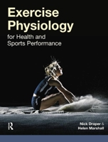 Exercise Physiology: for Health and Sports Performance 0367624028 Book Cover