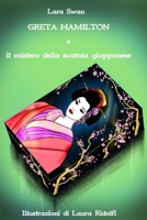 Greta Hamilton e il mistero della scatola giapponese B0B14FRLPN Book Cover