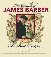 The Genius of James Barber: His Best Recipes 1550174495 Book Cover