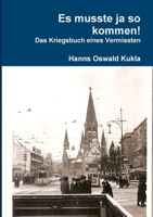 Es musste ja so kommen! 0244252084 Book Cover