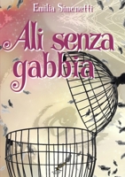 Ali senza gabbia 1326933965 Book Cover