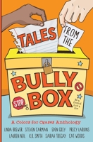 Tales from the Bully Box 1940180066 Book Cover