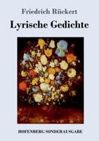 Lyrische Gedichte 3743723662 Book Cover
