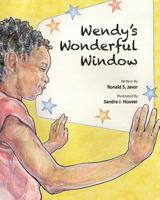 Wendy's Wonderful Window 1503155870 Book Cover